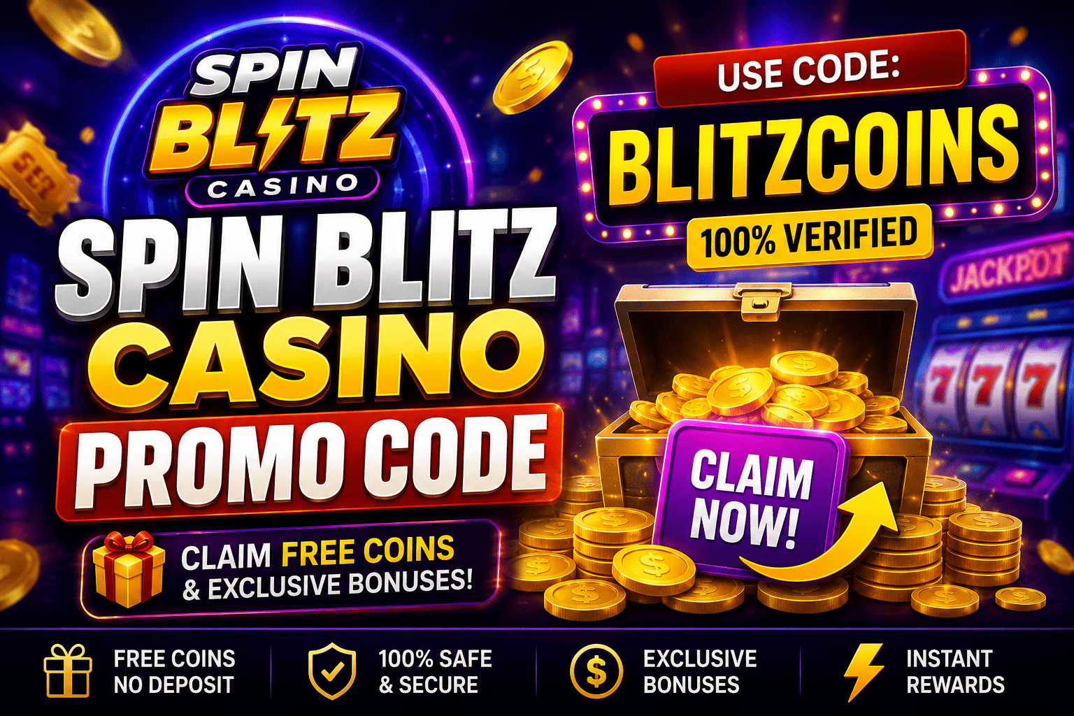 Spin Blitz Casino Promo Code banner featuring free coins, bonus rewards, verified offer, and casino graphics